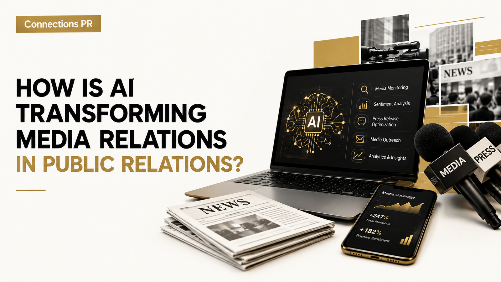 HOW IS AI TRANSFORMING MEDIA RELATIONS IN PUBLIC RELATIONS?